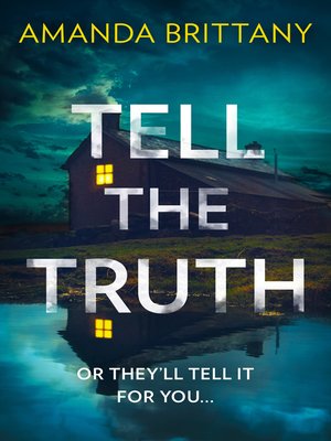 cover image of Tell the Truth